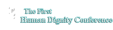 The first human dignity conference